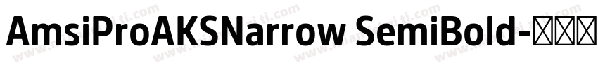 AmsiProAKSNarrow SemiBold字体转换